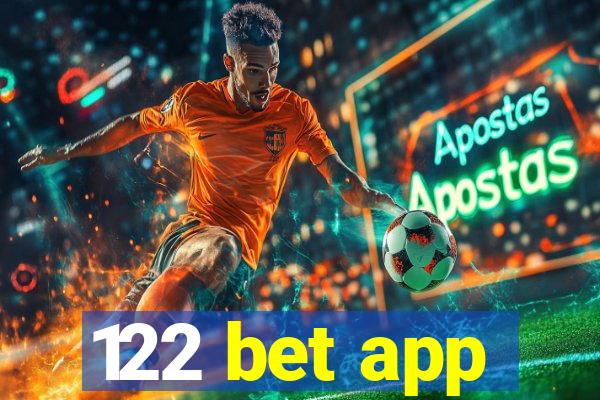 122 bet app